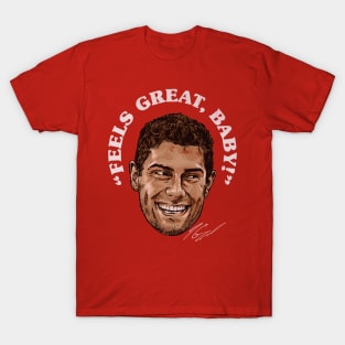 Jimmy Garoppolo San Francisco Feels Great Baby T-Shirt